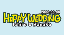 HAPPY WEDDING
